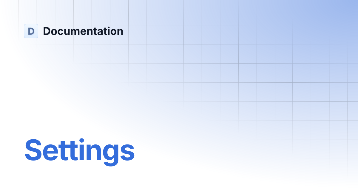 Settings | Documentation